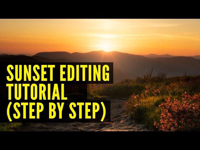 How To Edit A Single Sunset Exposure in Photoshop