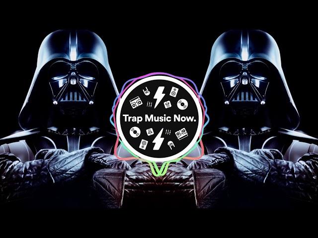 STAR WARS (OFFICIAL TRAP REMIX) Imperial March (OFFICIAL Darth Vader's Theme)