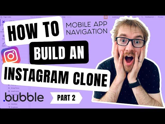 How to build an Instagram CLONE in Bubble - Flexbox - Bubble tutorial (Part 2)