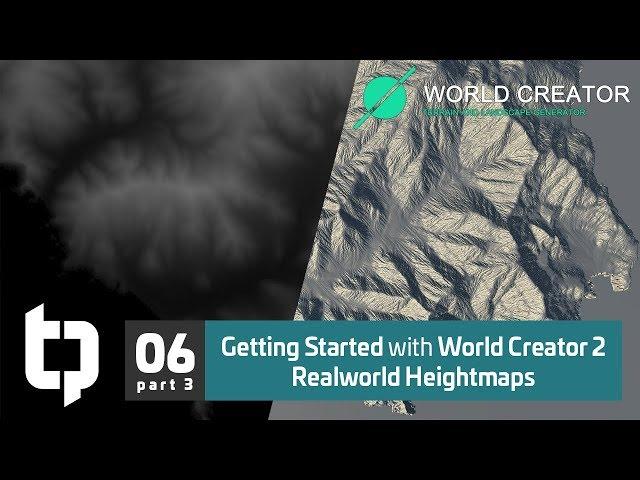 06.3 | Getting Started with World Creator 2 | Realworld Heightmaps