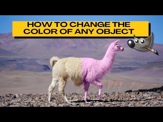 How to Change the Color of Any Object in GIMP