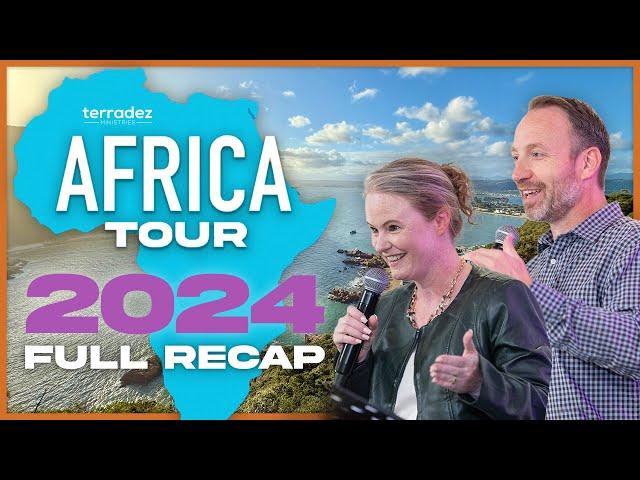 Terradez Africa Tour 2024 ️   | FULL RECAP VLOG