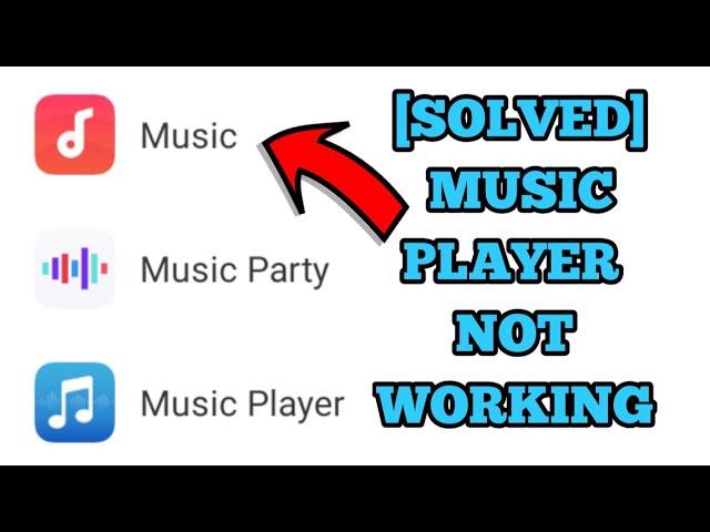 Music Player Not Working on Android Problem Solved