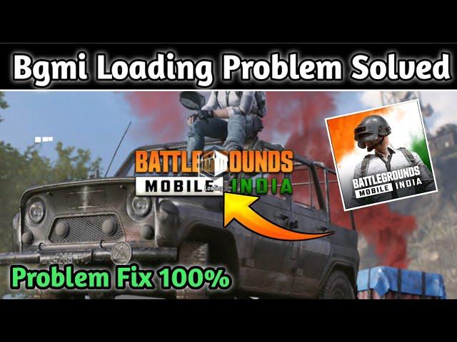 bgmi loading problem | bgmi loading screen problem | battleground mobile india loading problem