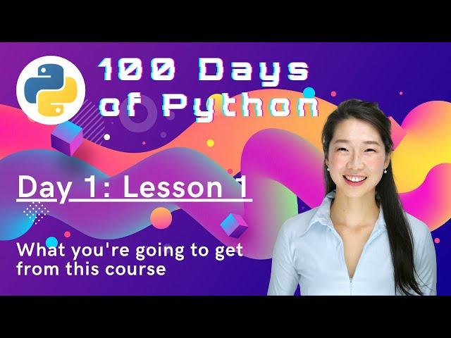 100 Days of Code - From Beginner to Professional Python Developer