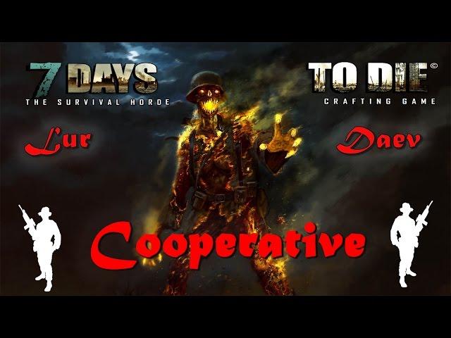 7 Days to Die - LurLemur и Daev - Ч.12 - Дебильный самоподрыв!