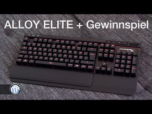 Alloy Elite - Neue Premium-Tastatur von HyperX!