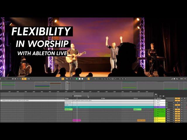 How to program flexibility in Ableton Live for worship - Spontaneous Moments