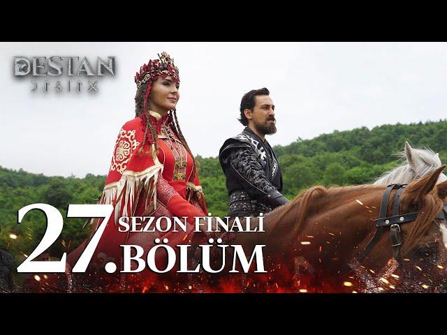 Destan 27. Bölüm | Sezon Finali @atvturkiye