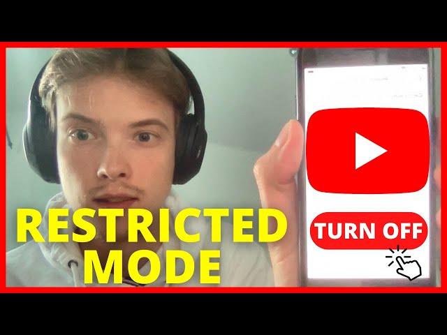 How To Turn Off Restricted Mode On YouTube (MOBILE/PC) - 2025