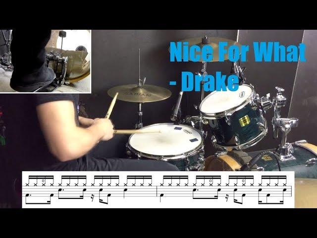 Nice For What Drum Tutorial - Drake