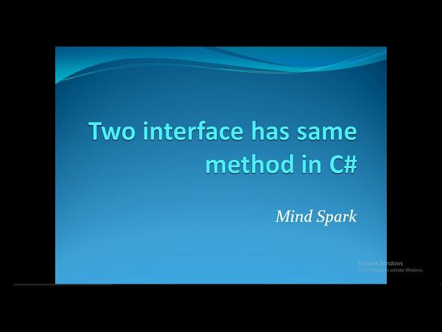 Two interface has same method in C#