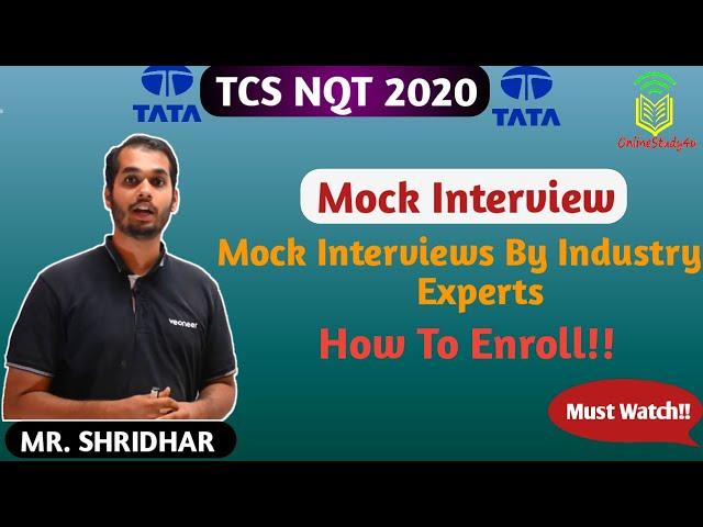 TCS NQT 2020 MOCK INTERVIEWS BY INDUSTRY EXPERT !! HOW TO ENROLL !!