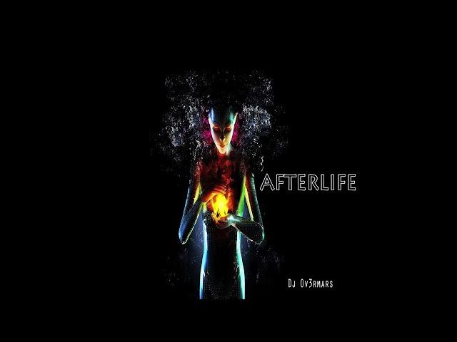 Dj Ov3rmars   Afterlife Orginal Mix