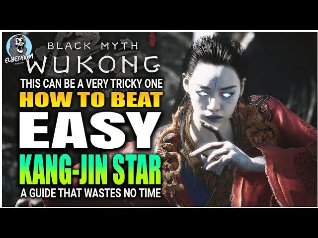 BEST HOW TO BEAT Kang-Jin Star Boss VERY EASY GUIDE | Black Myth Wukong