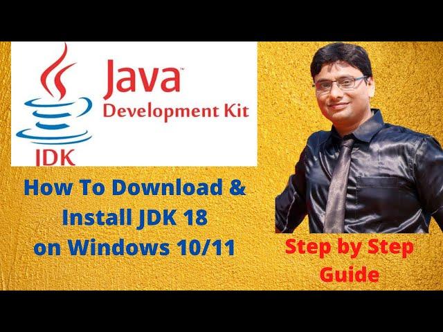 How to Install Java 18 on Windows 10/11 [ 2022 Update ] JAVA_HOME, JDK installation Complete Guide