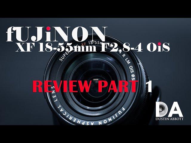 Fujinon XF 18-55mm F2.8-4 OIS Review Part 1 | 4K