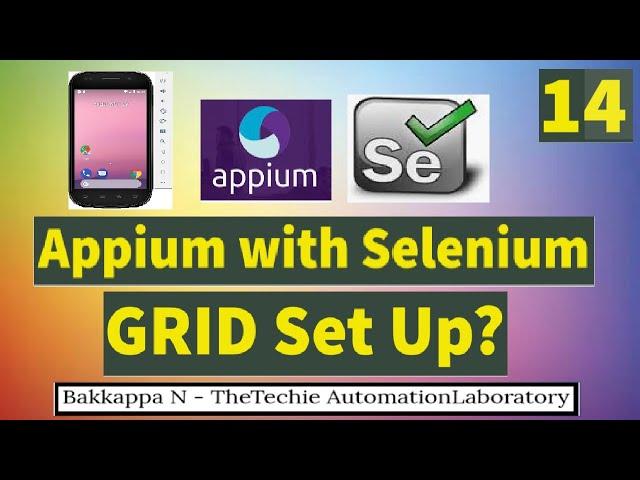 Appium Selenium GRID Tutorial-01 || Appium Selenium GRID Set Up