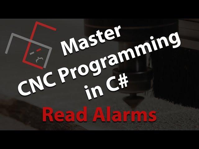 Mastering Fanuc Focas: C# CNC Programming (Read Alarms)