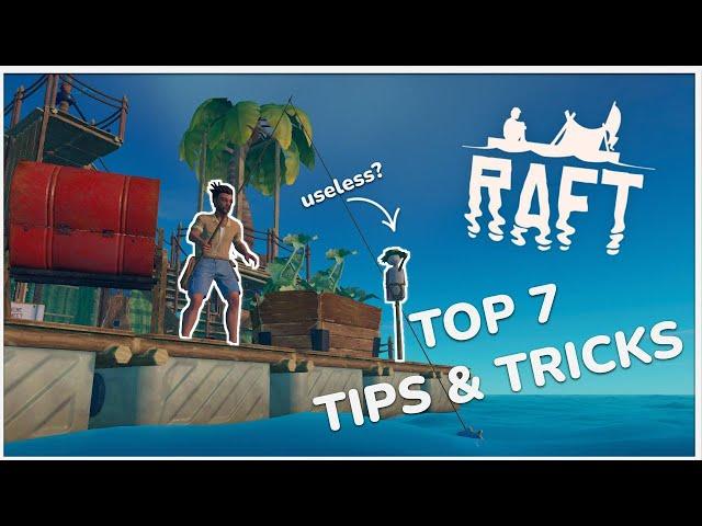 Top 7 Tips & Tricks for Raft Chapter 3