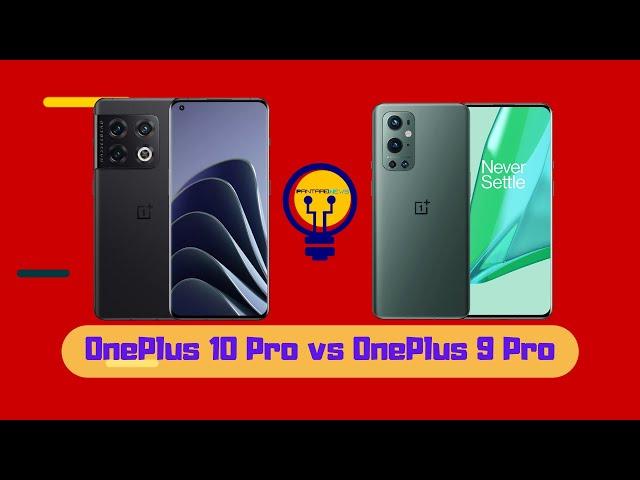 Oneplus 10 Pro vs OnePlus 9 Pro: confronto specifiche