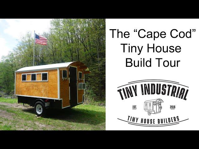 The "Cape Cod" Gypsy Wagon Tiny House Camper by Tiny Industrial -  Video Tour
