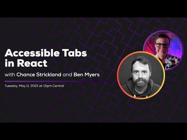 Building Accessible Tabs in React with Chance Strickland! | Some Antics