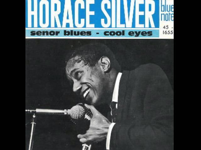 Horace Silver - Senor Blues 1957