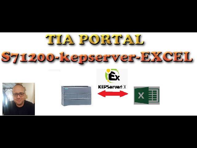 TIA PORTAL: S71200-kepserver-EXCEL