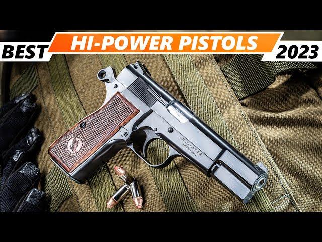 6 Best HI-POWER Pistols You Will Not Regret Buying!