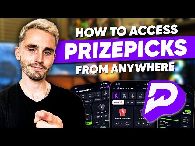 How to Access Prizepicks from Anywhere