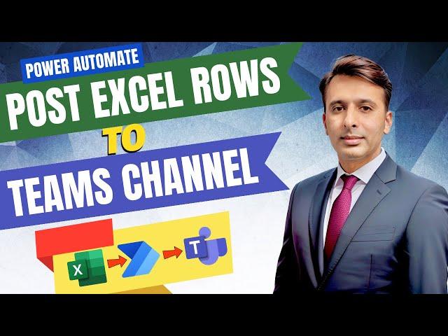 Bulk Post Excel Rows in Teams Channel using Power Automate