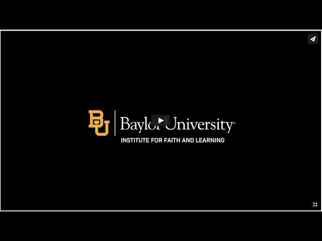 Faith and Learning at Baylor (2021)