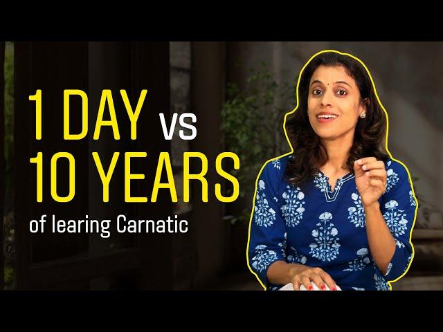 1 day vs. 10 years of learning Carnatic | Pratibha Sarathy #carnatic #carnaticmusic #musicjourney