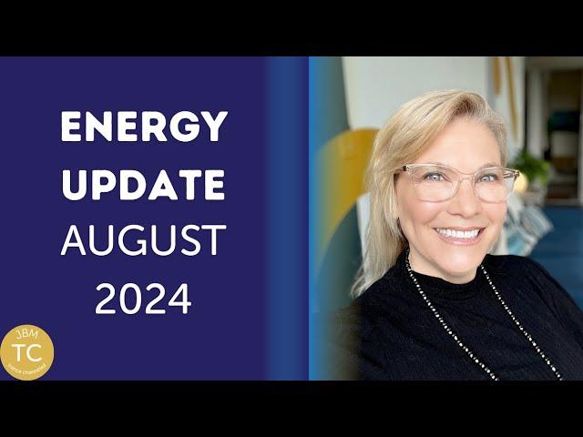 August 2024 Energy Update