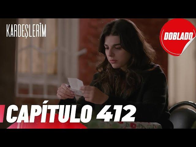 Todo por mi Familia | Kardeslerim - Capítulo 412 | Doblado - Se encontró la carta.