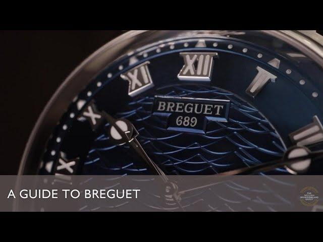 A Guide to Breguet