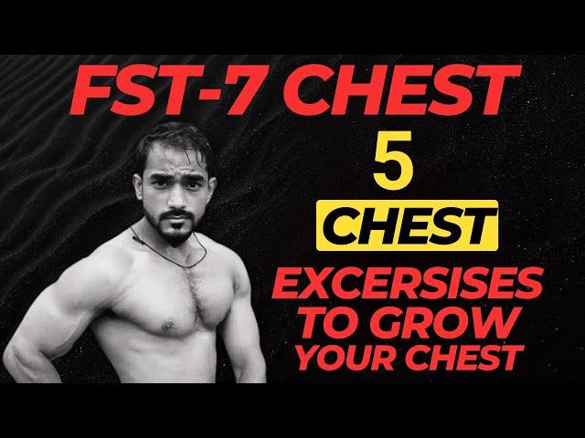 FST-7 Chest Workout | Sohail Ansari Fit Ultimate Guide to FST-7