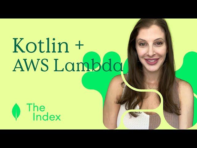 The Index: Kotlin & AWS Lambda for the WIN!