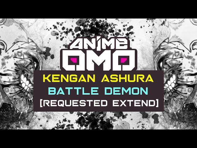 [ANIMEOMO] 「Kengan Ashura」 - 「Battle Demon」(Rearranged/Extend) | GYM MOTIVATION SOUNDTACK