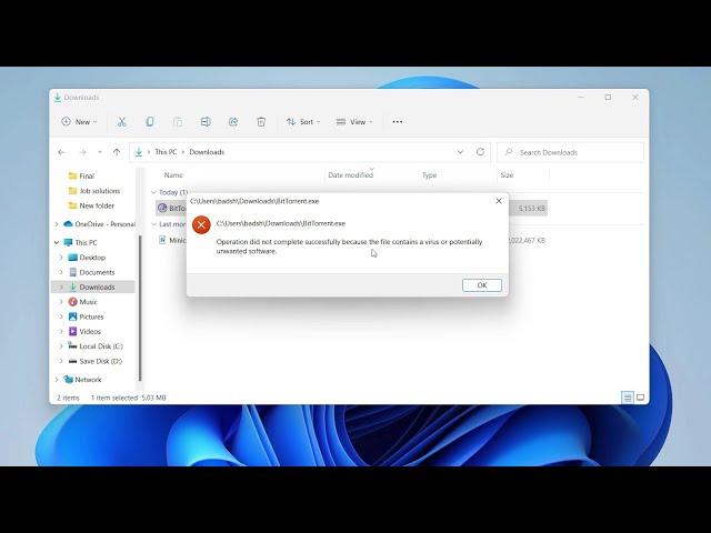 Operation did not complete successfully because the file contains a virus #windows11 #solved #proble