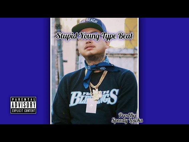 (Sold)Stupid Young Type Beat  @5upreme7eamTV