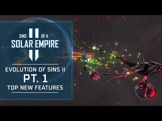 Evolution of Sins II Pt. 1 - Top New Features