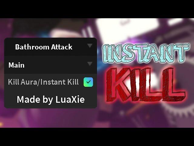 Bathroom Attack OP Script | Infinite Money, Kill ALL/Kill Aura | Pastebin 2023