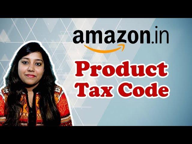 Product Tax Code Amazon India in Hindi | How to select amazon product tax code PTC