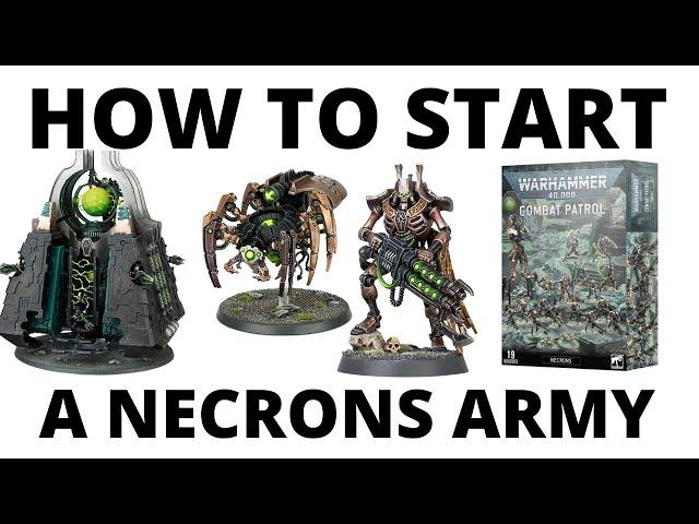 How to Start a Necrons Army in Warhammer 40K 10th Edition- Necron Beginner Guide to Start Collecting