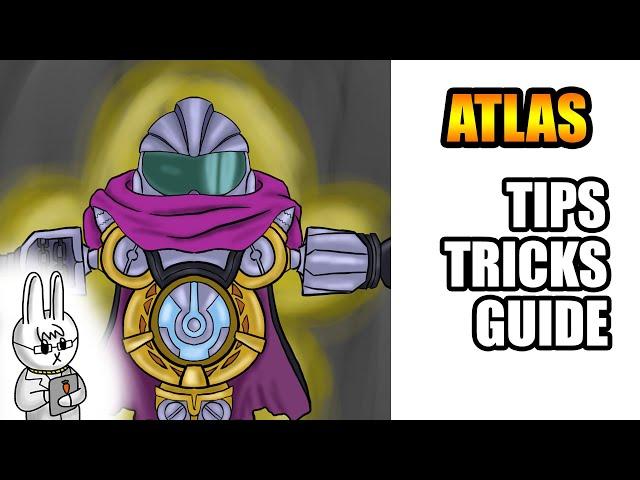 ATLAS - TIPS, TRICKS, AND GUIDE - MOBILE LEGENDS: BANG BANG