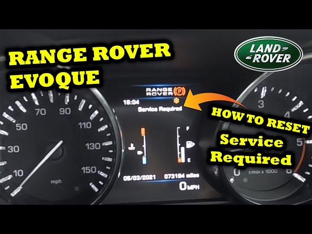 How to Reset Range Rover Evoque Service Required Warning Message / Service Indicator 2011-2015