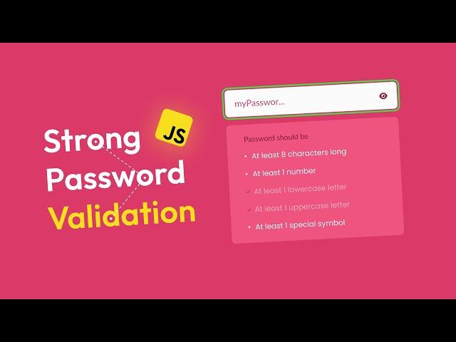 Password Validation Check in HTML CSS & JavaScript | Password Strength Check in JavaScript