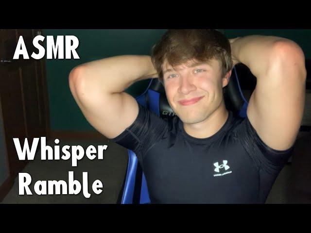 ASMR Male Whisper Ramble For Sleep (whispered, personal attention)